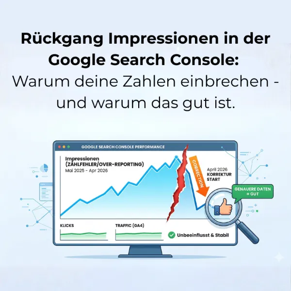 Rückgang Impressionen in der Google Seach Console - Warum passiert das?
